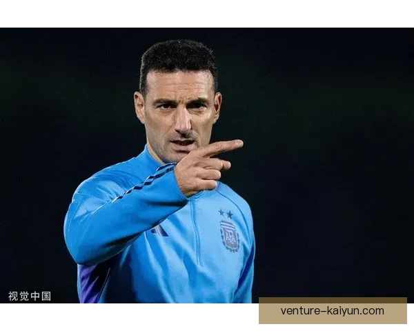 斯卡洛尼年轻球员培养现状分析，展现阿根廷足球未来潜力